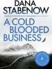 Audiobook A Cold Blooded Business author Dana Stabenow