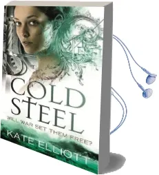Cold Steel: Spiritwalker: Book Three Audiobook download free by Kate Elliott