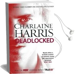 Deadlocked: A True Blood Novel Audiobook download free by Charlaine Harris