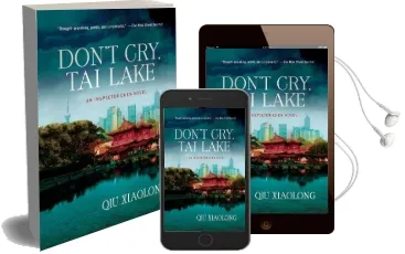 Don'T Cry, tai Lake Audiobook download free by Qiu Xiaolong