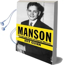 Manson: The Life and Times of Charles Manson Audiobook download free by Jeff Guinn