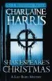 Audiobook Shakespeare'S Christmas: A Lily Bard Mystery author Charlaine Harris
