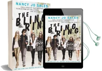 The Bling Ring: How a Gang of Fame-Obsessed Teens Ripped off Hollywood and Shocked the World Audiobook download free by Nancy Jo Sales