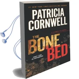 The Bone bed: Scarpetta (Book 20) Audiobook download free by Patricia Cornwell