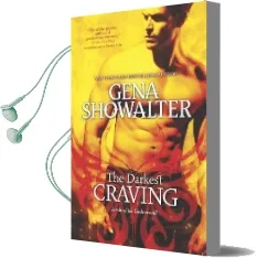 The Darkest Craving Audiobook download free by Gena Showalter