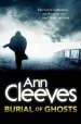 Audiobook Burial of Ghosts author Ann Cleeves