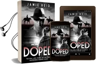Doped: The Real Life Story of the 1960S Racehorse Doping Gang Audiobook download free by Jamie Reid