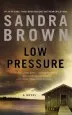 Audiobook Low Pressure author Sandra Brown