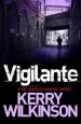Audiobook Vigilante author Kerry Wilkinson