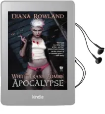 White Trash Zombie Apocalypse Audiobook download free by Diana Rowland