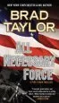 Audiobook All Necessary Force author Brad Taylor
