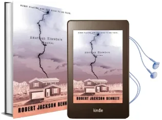 American Elsewhere Audiobook download free by Robert Jackson Bennett
