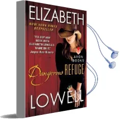 Dangerous Refuge Audiobook download free by Elizabeth Lowell