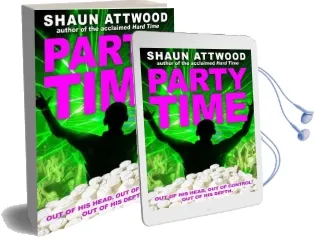 Party Time Audiobook download free by Shaun Attwood