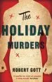 Audiobook The Holiday Murders author Robert Gott