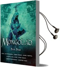 The Mongoliad: Book Three Audiobook download free by Neal Stephenson
