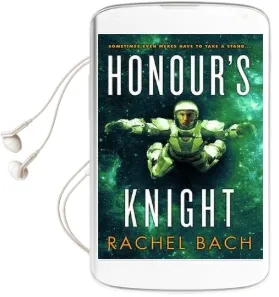 Honour'S Knight: Book 2 of Paradox Audiobook download free by Rachel Bach