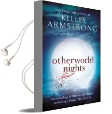 Otherworld Nights Audiobook download free by Kelley Armstrong