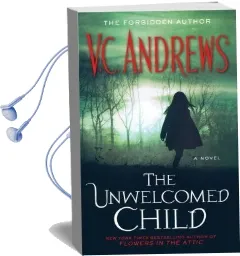 The Unwelcomed Child Audiobook download free by V C Andrews