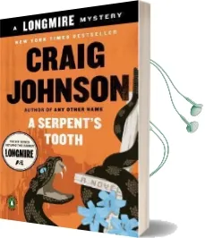 A Serpent'S Tooth: A Longmire Mystery Audiobook download free by Craig Johnson