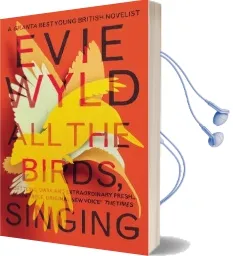 All the Birds, Singing (Miles Franklin Award Winner 2014) Audiobook download free by Evie Wyld