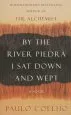 Audiobook By the River Piedra i sat Down and Wept author Paulo Coelho