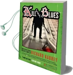 Kill City Blues Audiobook download free by Richard Kadrey