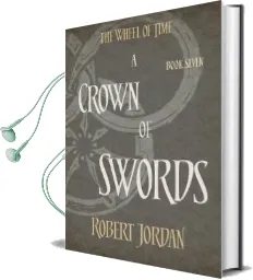 A Crown of Swords: Book 7 of the Wheel of Time Audiobook download free by Robert Jordan