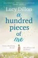 Audiobook A Hundred Pieces of me author Lucy Dillon