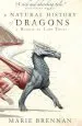 Audiobook A Natural History of Dragons: A Memoir by Lady Trent author Marie Brennan