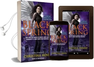 Black Spring: A Black Wings Novel Audiobook download free by Christina Henry
