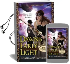 Dawn'S Early Light: A Ministry of Peculiar Occurrences Novel Audiobook download free by Pip Ballantine