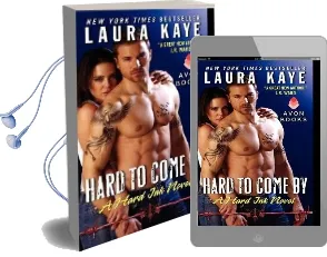 Hard to Come by: A Hard ink Novel Audiobook download free by Laura Kaye