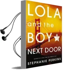 Lola and the boy Next Door Audiobook download free by Stephanie Perkins