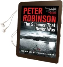 The Summer That Never was Audiobook download free by Peter Robinson