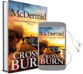 Cross and Burn: (Tony Hill and Carol Jordan, Book 8) Audiobook download free by Val Mcdermid