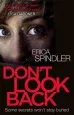 Audiobook Don'T Look Back author Erica Spindler