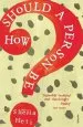 Audiobook How Should a Person be? author Sheila Heti