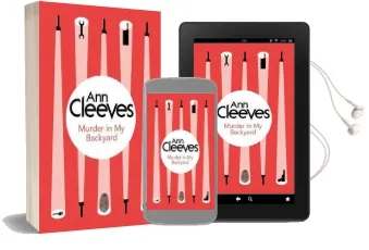 Murder in my Backyard Audiobook download free by Ann Cleeves