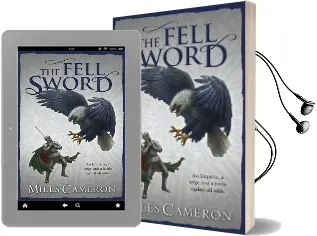 The Fell Sword Audiobook download free by Miles Cameron