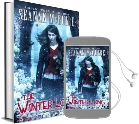 The Winter Long Audiobook download free by Seanan Mcguire