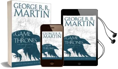 A Game of Thrones: Graphic Novel, Volume Three Audiobook download free by George R. R. Martin