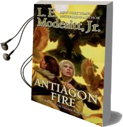 Antiagon Fire Audiobook download free by L. E. Modesitt
