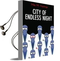 City of Endless Night Audiobook download free by Milo Hastings