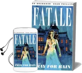Fatale Volume 4: Pray for Rain Audiobook download free by Ed Brubaker