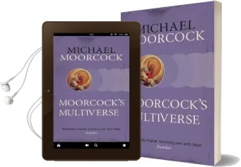 Moorcock'S Multiverse Audiobook download free by Michael Moorcock