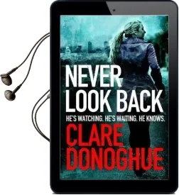 Never Look Back Audiobook download free by Clare Donoghue