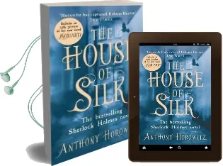 The House of Silk: The Bestselling Sherlock Holmes Novel Audiobook download free by Anthony Horowitz