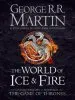 Audiobook The World of ice and Fire: The Untold History of Westeros and the Game of Thrones author George R. R. Martin