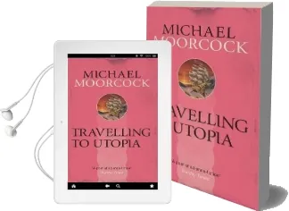 Travelling to Utopia Audiobook download free by Michael Moorcock